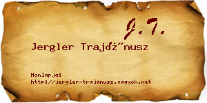 Jergler Trajánusz névjegykártya